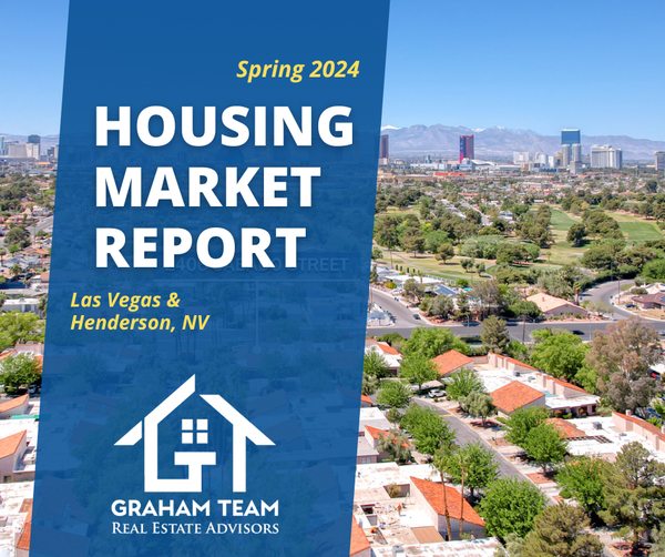 Las Vegas & Henderson Housing Market Update | May 2024 | Spring Review,Graham Team