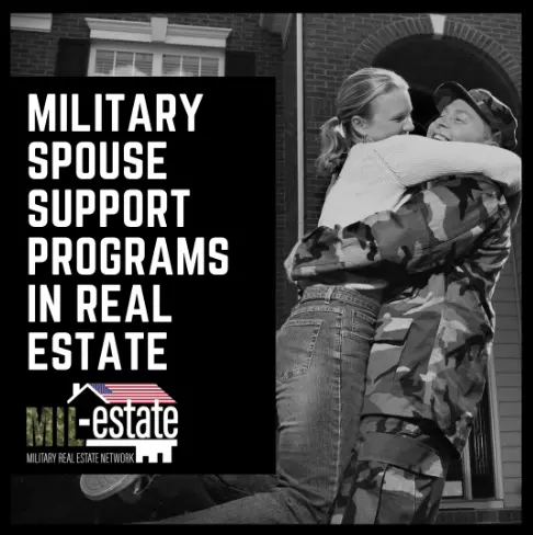 Military Spouse Support Programs in Real Estate,Clint Jordan