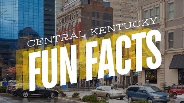 Fun Friday Facts: Discovering Central Kentucky,Kymberly Clem- McCreary