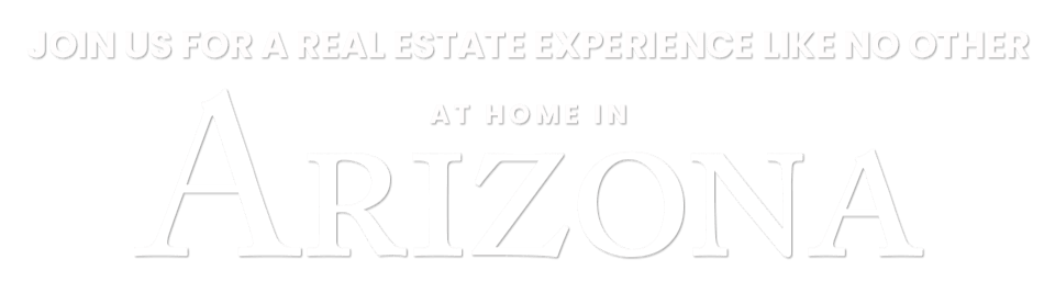 a real estate experience like no other in arizona