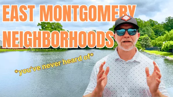 Discover 7 Unique Neighborhoods in East Montgomery Alabama,Britt Dowling