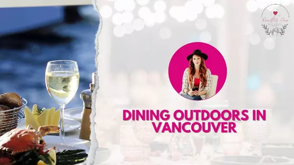 Dining Outdoors in Vancouver,Cassandra Marks