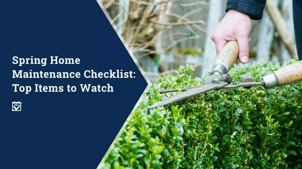 Spring Home Maintenance Checklist