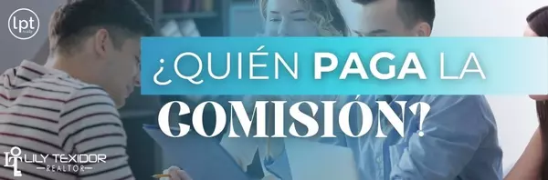 ¿Quién paga la comisión?