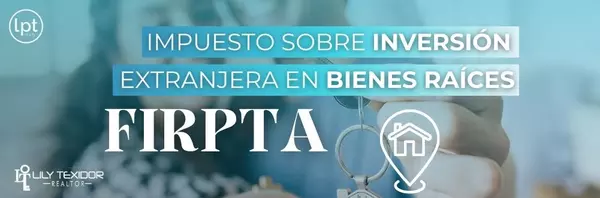  Impuesto FIRPTA sobre inversión extranjera en bienes raíces