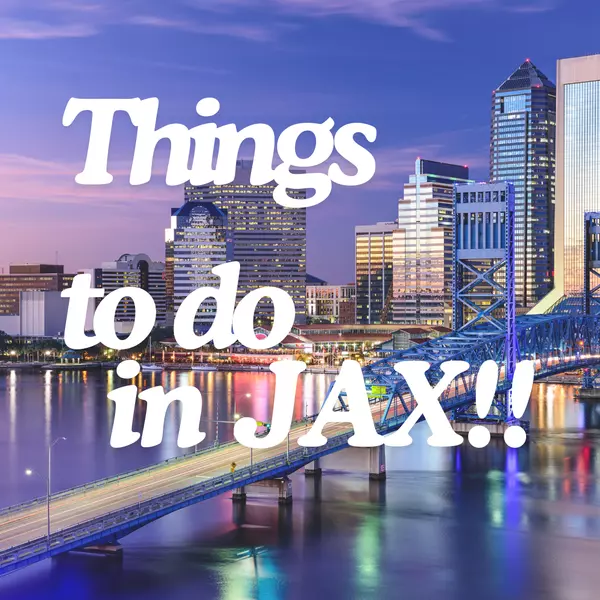 Things to do in Jacksonville, Florida 