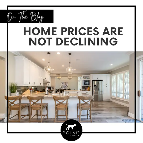 Home Prices Aren’t Declining But Headlines Might Make You Think They Are,Stephanie Deeds