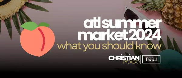 feature image of Atlanta Summer Market 2024: What You Need To Know