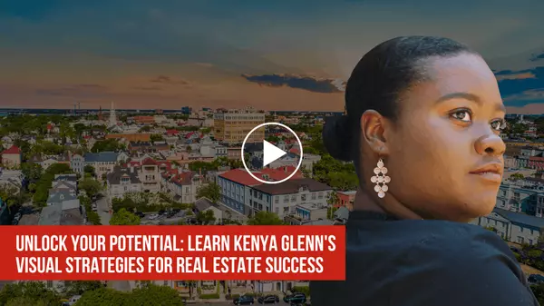 Unlock Your Potential: Learn Kenya Glenn's Visual Strategies for Real Estate Success,Dave Friedman