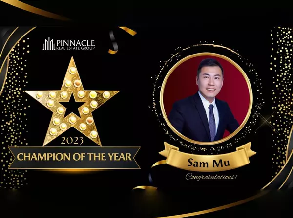 《荣获Pinnacle华人最大地产公司2023年销冠》-全加州11万名经纪人排名NO.18,Sam Mu