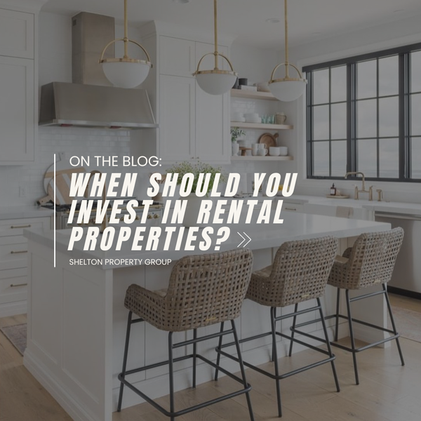 feature image of When Should You Invest In Rental Properties?