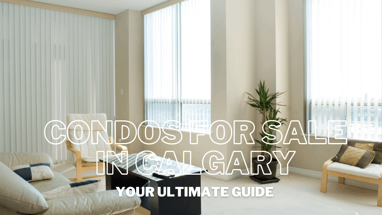 feature image of Condos for Sale in Calgary: Your Ultimate Guide