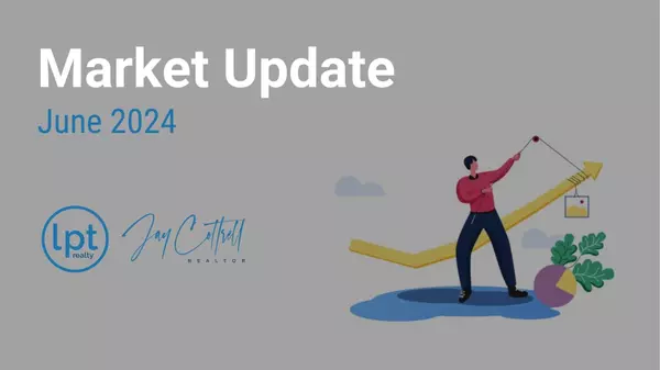 Monthly Market Report | June 2024,Jay Cottrell