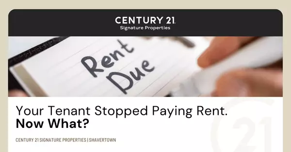 Your Tenant Stopped Paying Rent. Now What? 