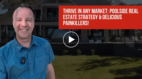 Thrive in Any Market: Poolside Real Estate Strategy & Delicious Painkillers!,Dave Friedman