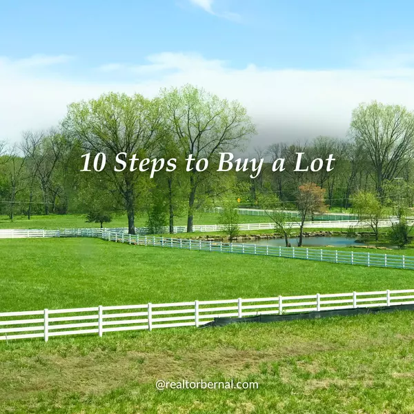 10 Steps to Buy a Lot