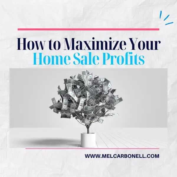 feature image of How to Maximize Your Home Sale Profits