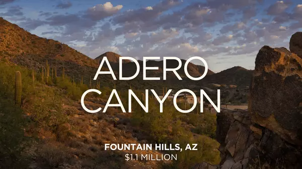Adero Canyon, Fountain Hills, Arizona New Construction Homes For Sale