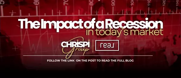 The Impact of a Recession in Today's Market