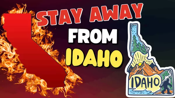 Leaving California? Stay Away From Idaho Unless You Can Handle These Big Differences,Curtis Chism - Idaho