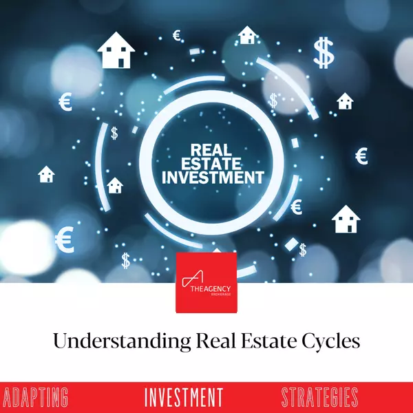 Understanding Real Estate Cycles: Adapting Investment Strategies