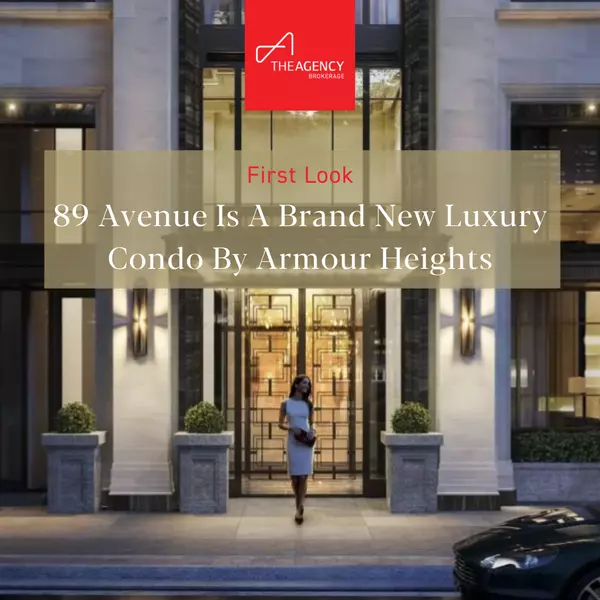 89 Avennue is a brand new luxury condo by Armour Heights