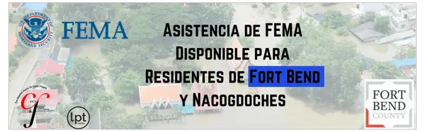 Asistencia de FEMA Disponible para Residentes de Fort Bend y Nacogdoches,Cecilia And Juan Group