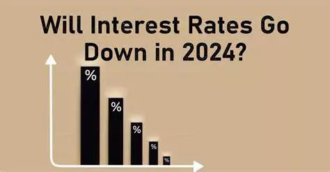Will Interest Rates Go Down in 2024?