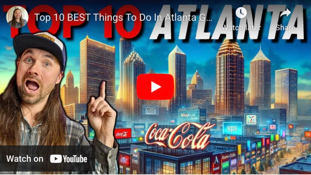 Top 10 Best Things to do in Atlanta GA 