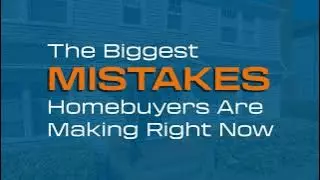 The Biggest Mistakes Homebuyers Are Making Right Now,Melanie Balog