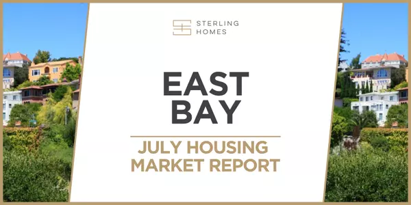 Alameda & Contra Costa - Housing Market Update June 2024 ,Sterling Homes