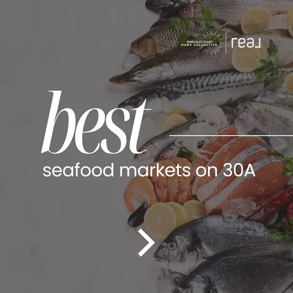 Explore 30A's Premier Seafood Markets: Fresh Catches and Local Flavors,Heather Curry