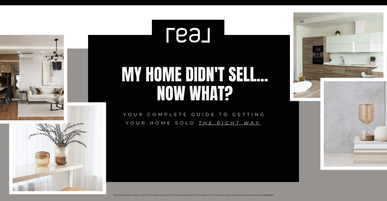 Your home didn't sell, now what?