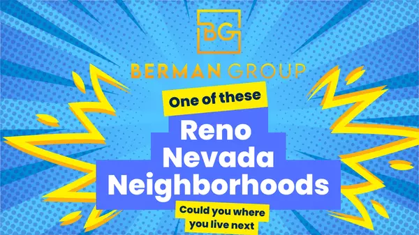 One of these Reno Nevada areas may be ideal for your next home!