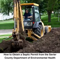 How to Obtain a Septic Permit from the Sevier County Department of Environmental Health,Ken Herod