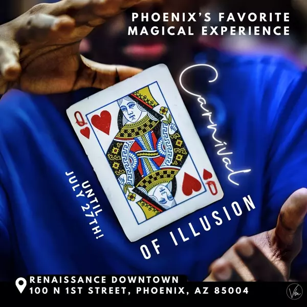 Step Into a World of Wonder at the Carnival of Illusions in Phoenix