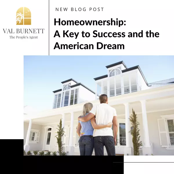 Homeownership: A Key to Success and the American D,Valerie Burnett