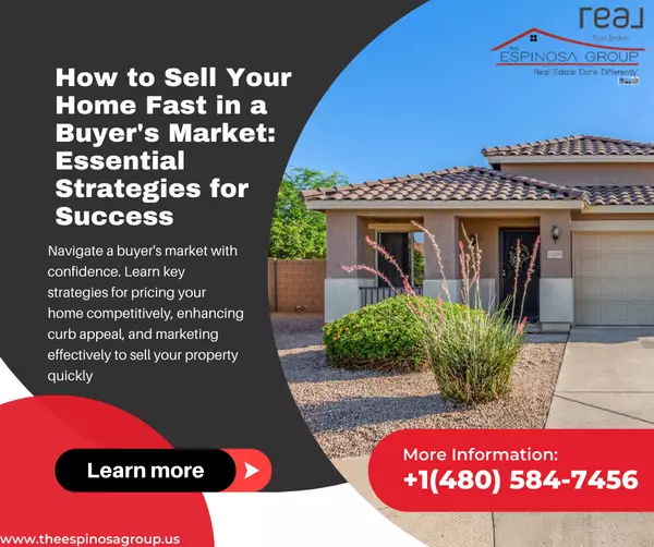 How to Sell Your Home Fast in a Buyer's Market: Essential Strategies for Success,Sheri Espinosa