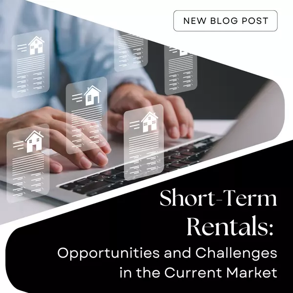 Short-Term Rentals: Opportunities and Challenges in the Current Market,Jeffrey Greer