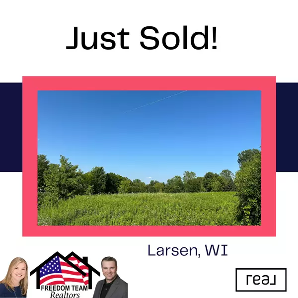 It's a great time to sell vacant land! ,Freedom Team