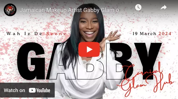 Jamaican Makeup Artist Gabby Glam on Building Her Empire,Leisel L. Taylor