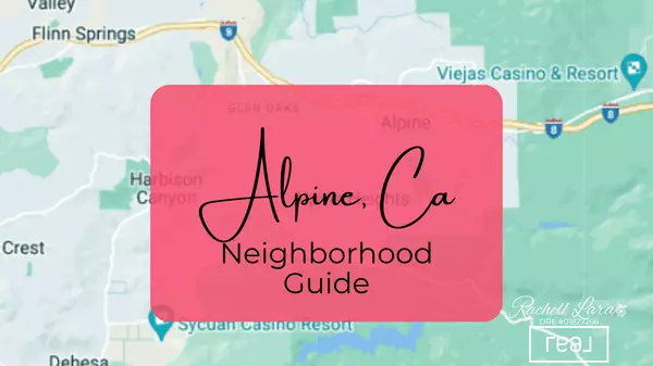 Alpine, CA Neighborhood Guide