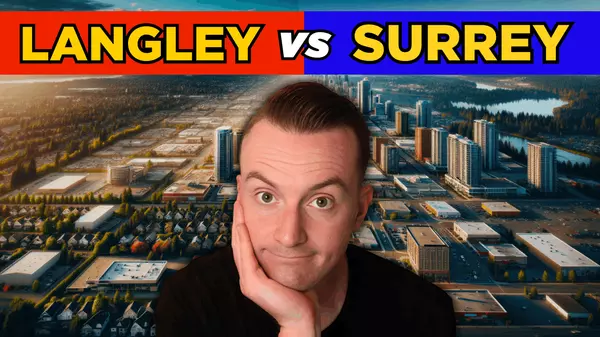 Comparing Living in Surrey BC vs. Langley BC: Pros and Cons