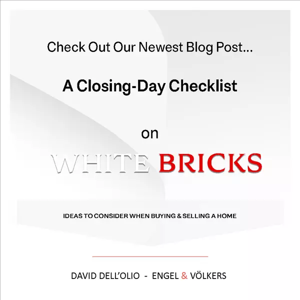 A Closing-Day Checklist,David Dell'Olio