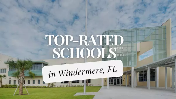 feature image of Top-Rated Schools in Windermere