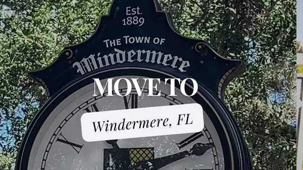 feature image of Move to Windermere FL