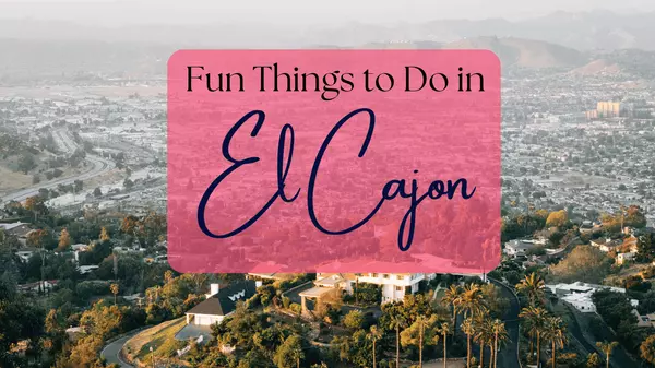 Fun Things to Do in El Cajon