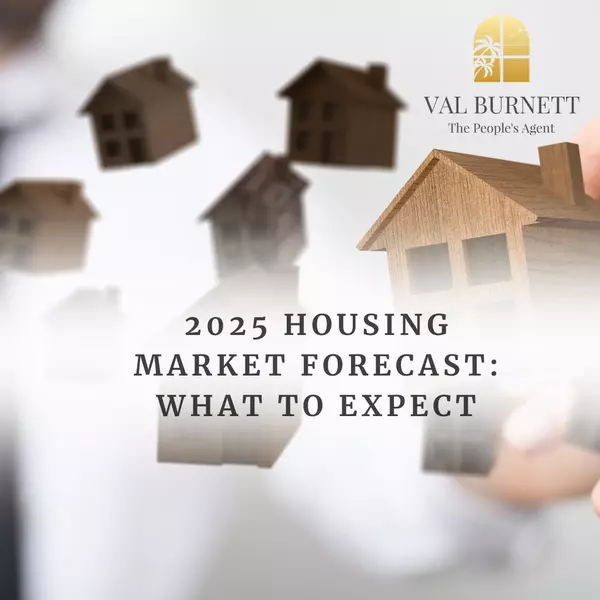 2025 Housing Market Forecast: What to Expect