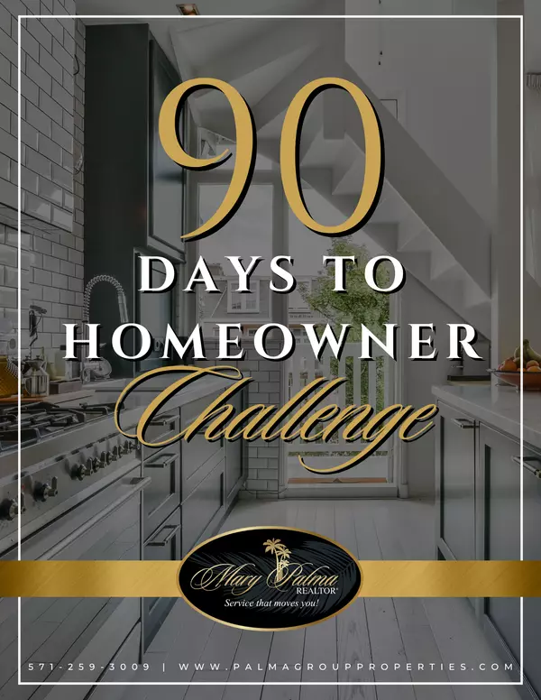 90 Day to Homeowner Challenge! Starts in October!