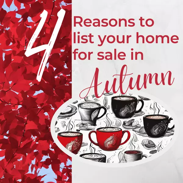 Why Selling Your Home in Autumn Could Be Your Best Move Yet